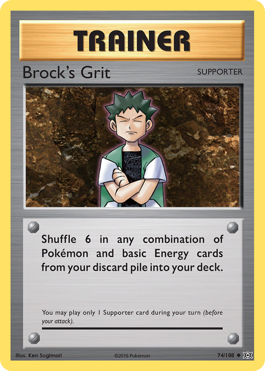 Brock's Grit - 074/108 - Uncommon